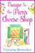 Escape to the Paris Cheese Shop - A gorgeous romance to warm your heart