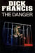 The Danger