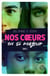 Nos cœurs en si majeur - Tome 2