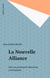 La Nouvelle Alliance - Pour un grand parti démocrate à la française