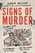 Signs of Murder - A small town in Scotland, a miscarriage of justice and the search for the truth