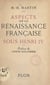 Aspects de la Renaissance française sous Henri IV