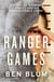 Ranger Games - A Story of Soldiers, Family and an Inexplicable Crime