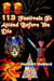 113 Festivals To Attend Before You Die - 113 Things To See And Do Series, #2