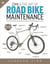 Zinn & the Art of Road Bike Maintenance, 6th Edition - The World's Best-Selling Bicycle Repair and Maintenance Guide