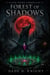 Forest of Shadows - Silver Sword Chronicles, #1