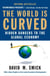 The World Is Curved - Hidden Dangers to the Global Economy