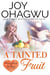 A Tainted Fruit - Pleasant Hearts & Elliot-Kings Christian Suspense, #8