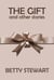 The Gift and Other Stories