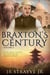 Braxton's Century Vol. 2 - Braxton's Century, #2