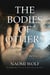 Bodies of Others - The New Authoritarians, COVID-19 and the War Against the Human