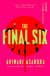 The Final Six - BUTTER meets INDUSTRY - the runaway Japanese bestseller