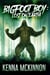 Bigfoot Boy: Lost On Earth