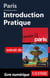 Paris - Introduction Pratique