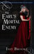 The Earl's Mortal Enemy - The Discreet Investigations of Lord and Lady Calaway, #4