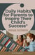 Daily Habits for Parents to Inspire Their Child’s Success"