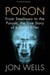Poison - From Steeltown to the Punjab, The True Story of a Serial Killer