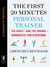 The First 20 Minutes Personal Trainer - The Right--and the Wrong--Workouts for Everyone (A Penguin Special from Hudson Street Press)