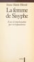 La femme de Sisyphe - Essai de psychanalyse par correspondance