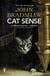 Cat Sense - The Feline Enigma Revealed