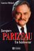 Jacques Parizeau - Un bâtisseur