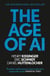 The Age of AI - "THE BOOK WE ALL NEED"