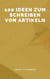 100 Ideen zum Schreiben von Artikeln