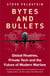 Bytes and Bullets - Global Rivalries, Private Tech and the Future of Modern Warfare