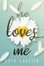 He Loves Me - I Wish Series, #1