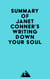 Summary of Janet Conner's Writing Down Your Soul