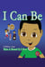 I Can Be