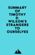 Summary of Timothy D. Wilson's Strangers to Ourselves