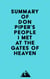 Summary of Don Piper's People I Met at the Gates of Heaven