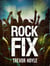 Rock Fix