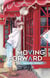 Moving Forward - Tome 2