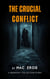 The Crucial Conflict - The Midnight Collection, #2