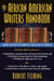 The African American Writer's Handbook - How to Get in Print and Stay in Print