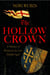 The Hollow Crown - A History of Britain in the Late Middle Ages
