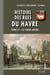 Histoire des Rues du Havre (Tome 1 : le Vieux Havre)