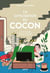 La Civilisation du cocon - Pour en finir avec la tentation du repli sur soi