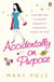 Accidentally on Purpose - A one-night stand, my unplanned pregnancy, and loving the best mistake I ever made