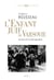 L'Enfant juif de Varsovie. Histoire d'une photographie - Histoire d'une photographie