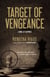 Target of Vengeance