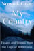 My Country: Essays and Stories From the Edge of Wilderness