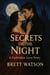 Secrets of the Night: A Forbidden Love Story