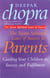 The Seven Spiritual Laws Of Success For Parents - Guiding your Children to success and Fulfilment