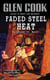 Faded Steel Heat - A Garrett, P.I., Novel