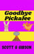 Goodbye Pickalee - Pickalee The Pixie Detective, #8