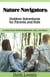 Nature Navigators: Outdoor Adventures for Parents and Kids