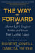 The Way Forward - Master Life's Toughest Battles and Create Your Lasting Legacy